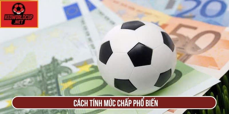 Cách tính mức chấp phổ biến