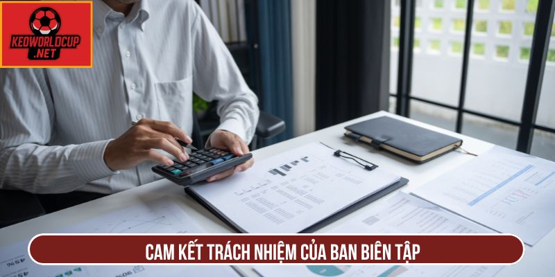 Cam kết trách nhiệm của ban biên tập