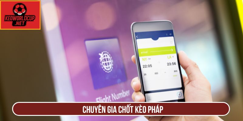 Chuyên gia chốt kèo Pháp