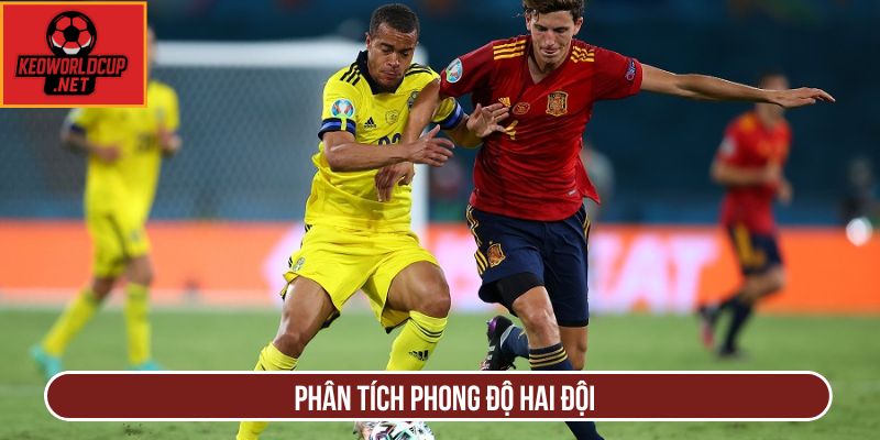 Phân tích phong độ hai đội