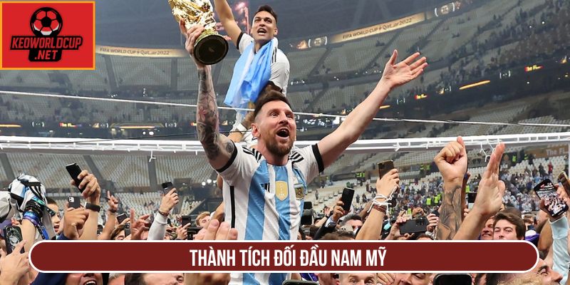 Thành tích đối đầu nam mỹ